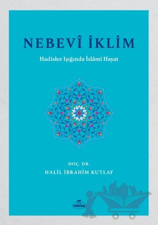 Nebevi İklim – Halil İbrahim Kutlay – Ravza Yayınları kitap kapağı