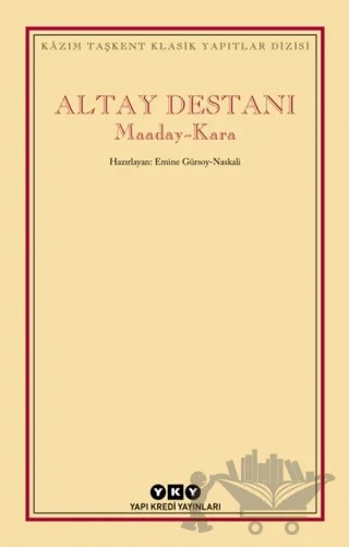 Altay Destanı Maaday Kara – Kolektif – Yapı Kredi Yayınları kitap kapağı