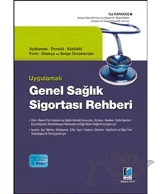 Uygulamalı Genel Sağlık Sigortası Rehberi – İsa Karakaş – Adalet Yayınevi kitap kapağı