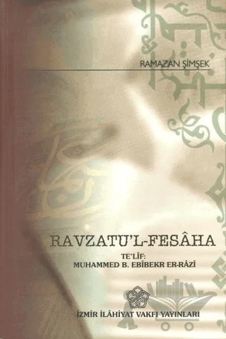Ravzatu'l - Fesaha – Ramazan Şimşek – İzmir İlahiyat Fakültesi Vakfı Yayınları kitap kapağı