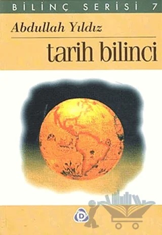 Tarih Bilinci – Abdullah Yıldız – Düşün Yayıncılık kitap kapağı
