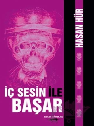 İç Sesin ile Başar – Hasan Hür – Sokak Kitapları Yayınları kitap kapağı