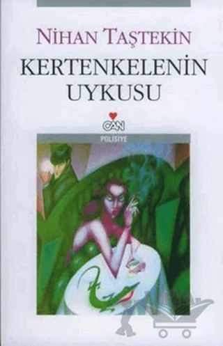 Kertenkelenin Uykusu – Nihan Taştekin – Can Yayınları kitap kapağı