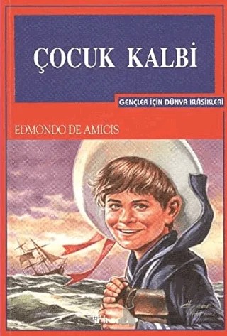 Çocuk Kalbi – Edmondo De Amıcıs – İnkılap Kitabevi kitap kapağı