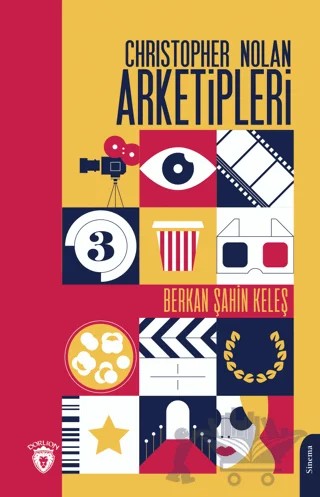 Christopher Nolan Arketipleri – Berkan Şahin Keleş – Dorlion Yayınları kitap kapağı