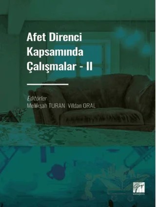 Afet Direnci Kapsamında Çalışmalar - 2 – Melikşah Turan, Vildan Oral – Gazi Kitabevi kitap kapağı