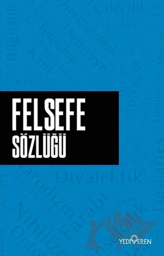 Felsefe Sözlüğü – Ahmet Murat Seyrek – Yediveren Yayınları kitap kapağı