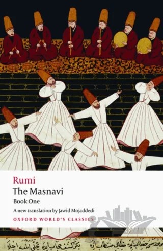 The Masnavi, Book One – Mevlana Celaleddin Rumi – Oxford University Press - Classics kitap kapağı