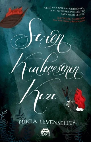 Siren Kraliçesinin Kızı – Tricia Levenseller – Martı Yayınları kitap kapağı