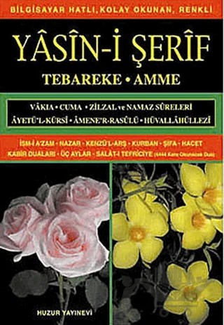 Hafız Boy Yasin-i Şerif (Kod: 012) Tebareke - Amme – Hatice Sağlam – Huzur Yayınevi kitap kapağı