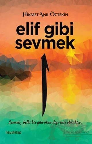 Elif Gibi Sevmek 1 – Hikmet Anıl Öztekin – Hayykitap kitap kapağı