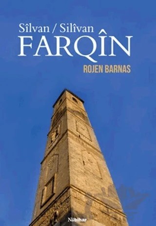 Silvan / Silivan Farqin – Rojen Barnas – Nubihar Yayınları kitap kapağı