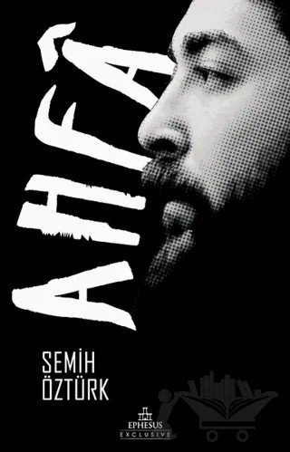 Ahfa – Semih Öztürk – Ephesus Yayınları kitap kapağı