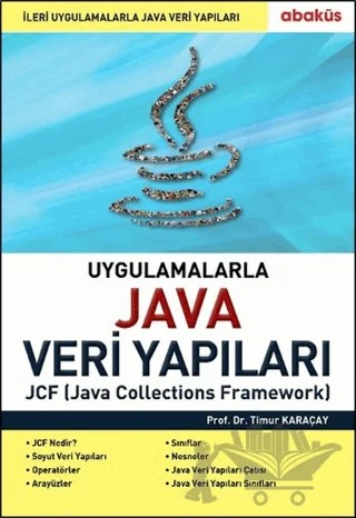 Uygulamalarla Java Veri Yapıları – Timur Karaçay – Abaküs Kitap kitap kapağı