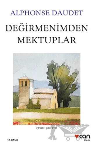 Değirmenimden Mektuplar – Alphonse Daudet – Can Yayınları kitap kapağı