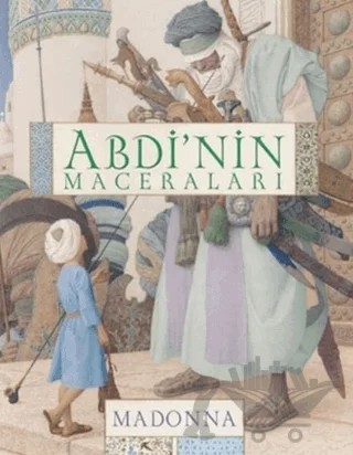 Abdi’nin Maceraları – Madonna – İletişim Yayınevi kitap kapağı