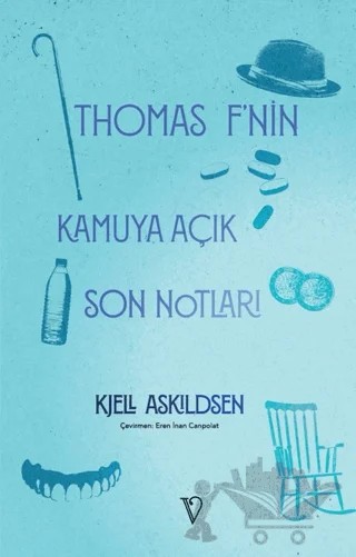 Thomas F’nin Kamuya Açık Son Notları – Kjell Askildsen – Vacilando Kitap kitap kapağı