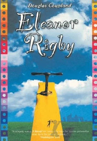Eleanor Rigby – Douglas Coupland – Artemis Yayınları kitap kapağı