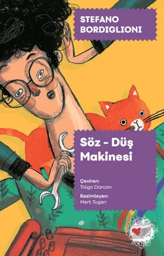 Söz - Düş Makinesi – Stefano Bordiglioni – Can Çocuk Yayınları kitap kapağı