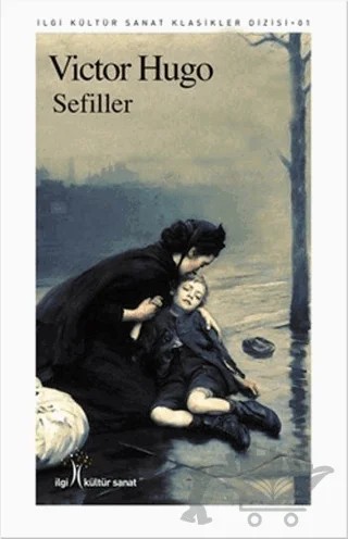 Sefiller – Victor Hugo – İlgi Kültür Sanat Yayınları kitap kapağı