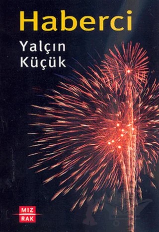 Haberci – Yalçın Küçük – Mızrak Yayıncılık kitap kapağı
