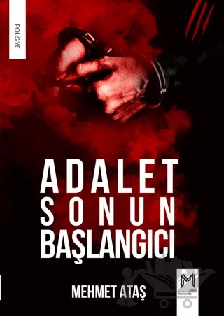 Adalet Sonun Başlangıcı – Mehmet Ataş – Memento Mori kitap kapağı