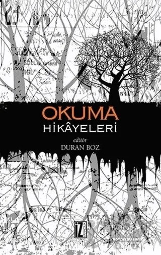 Okuma Hikayeleri – Kolektif – İz Yayıncılık kitap kapağı