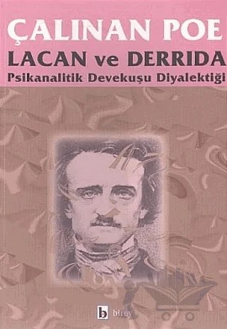 Çalınan Poe Psikanalitik Devekuşu Diyalektiği – Jacques Derrida – Birey Yayıncılık kitap kapağı