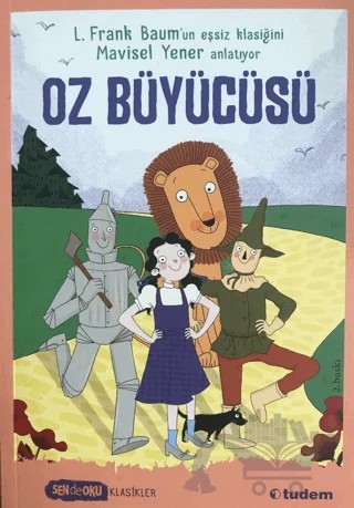 Sen de Oku - Oz Büyücüsü – Mavisel Yener – Tudem Yayınları kitap kapağı