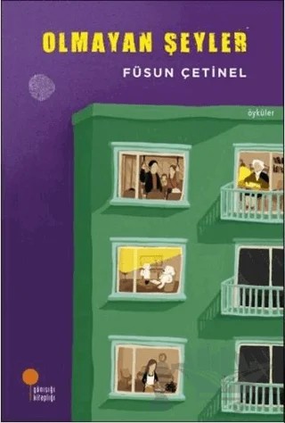 Olmayan Şeyler – Füsun Çetinel – Günışığı Kitaplığı kitap kapağı