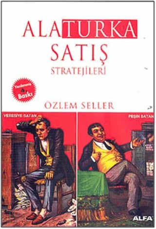 Alaturka Satış Stratejileri – Özlem Seller – Alfa Yayınları kitap kapağı
