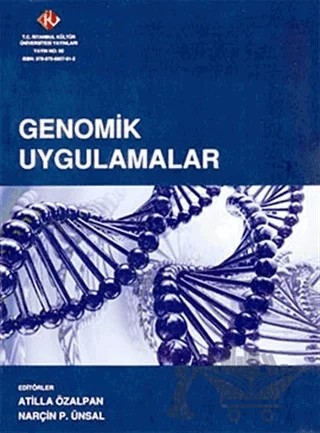 Genomik Uygulamalar – Kolektif – İstanbul Kültür Üniversitesi - İKÜ Yayınevi kitap kapağı