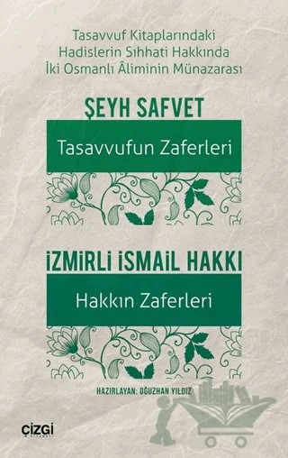 Tasavvufun Zaferleri - Hakkın Zaferleri – İzmirli İsmail Hakkı, Şeyh Safvet – Çizgi Kitabevi Yayınları kitap kapağı