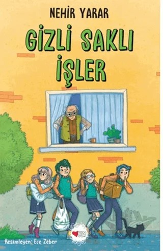 Gizli Saklı İşler – Nehir Yarar – Can Çocuk Yayınları kitap kapağı