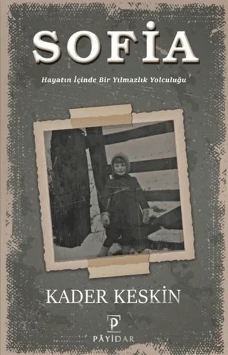 Sofia – Kader Keskin – Payidar Yayınevi kitap kapağı