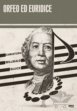 Orfeo Ed Euridice – Christoph Willibald Gluck – Gece Kitaplığı kitap kapağı