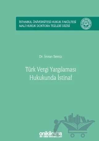Türk Vergi Yargılaması Hukukunda İstinaf – İmran Semiz – On İki Levha Yayınları kitap kapağı
