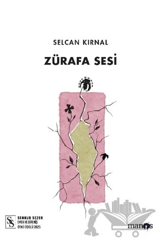 Zürafa Sesi – Selcan Kırnal – Manos Yayınları kitap kapağı