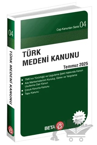 Türk Medeni Kanunu Temmuz 2025 – Celal Ülgen – Beta Yayınevi kitap kapağı