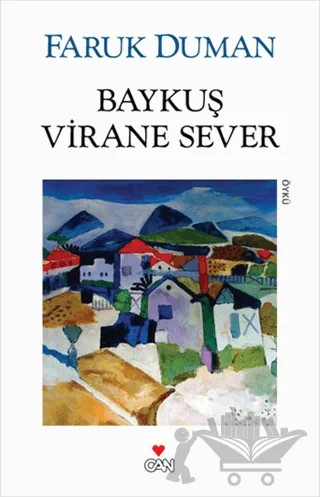 Baykuş Virane Sever – Faruk Duman – Can Yayınları kitap kapağı