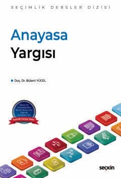 Anayasa Yargısı – Seçimlik Dersler Dizisi – – Bülent Yücel – Seçkin Yayıncılık kitap kapağı