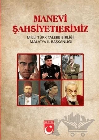 Manevi Şahsiyetlerimiz – Kolektif – MTTB Kültür Yayınları kitap kapağı