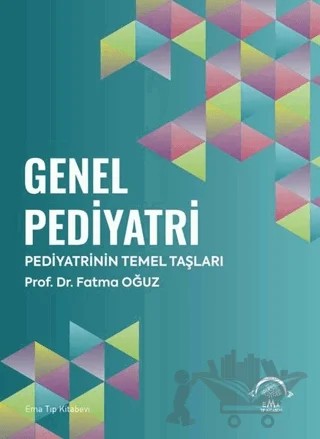 Genel Pediyatri – Fatma Oğuz – EMA Tıp Kitabevi kitap kapağı