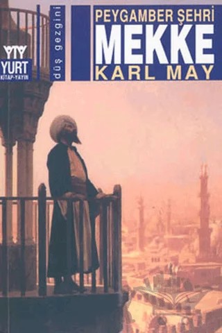 Peygamber Şehri Mekke – Karl May – Yurt Kitap Yayın kitap kapağı