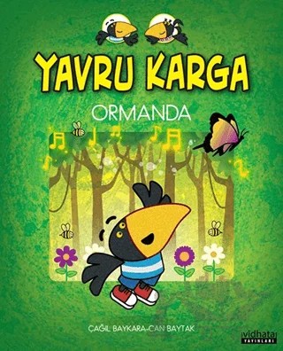 Yavru Karga - Ormanda – Çağıl Baykara – Vidhata Yayınları kitap kapağı