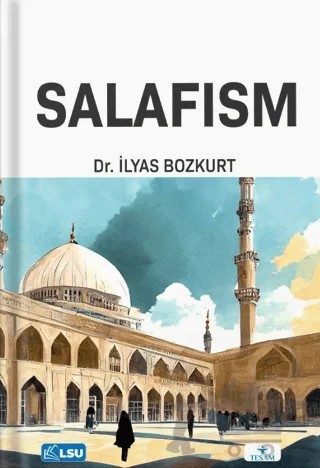 Salafism – İlyas Bozkurt – TESAM Yayınları kitap kapağı