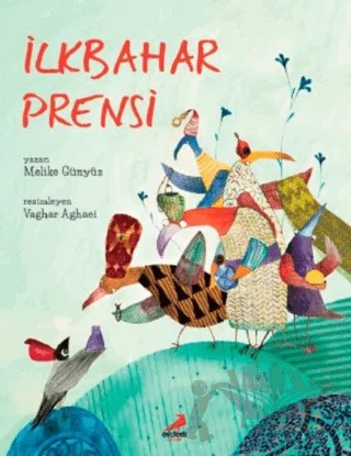 İlkbahar Prensi – Melike Günyüz – Erdem Çocuk kitap kapağı