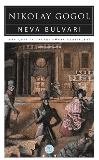 Neva Bulvarı – Nikolay Vasilyeviç Gogol – Maviçatı Yayınları kitap kapağı