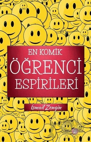 En Komik Öğrenci Espirileri – İsmail Zengin – Akıllı Zebra kitap kapağı