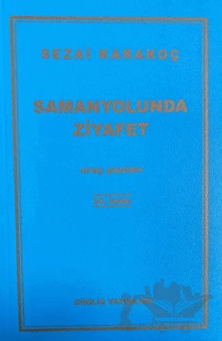 Samanyolunda Ziyafet – Sezai Karakoç – Diriliş Yayınları kitap kapağı